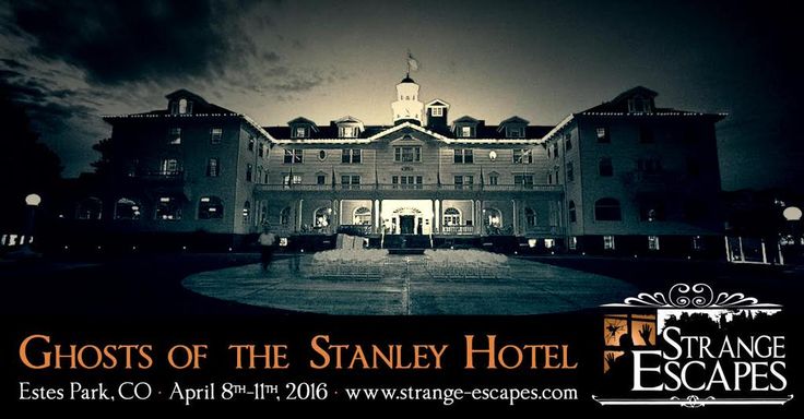 Amy Bruni's Strange Escapes at The Stanley Hotel