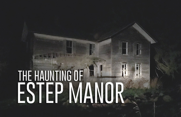 haunting-of-estep-manor-pennsylvania