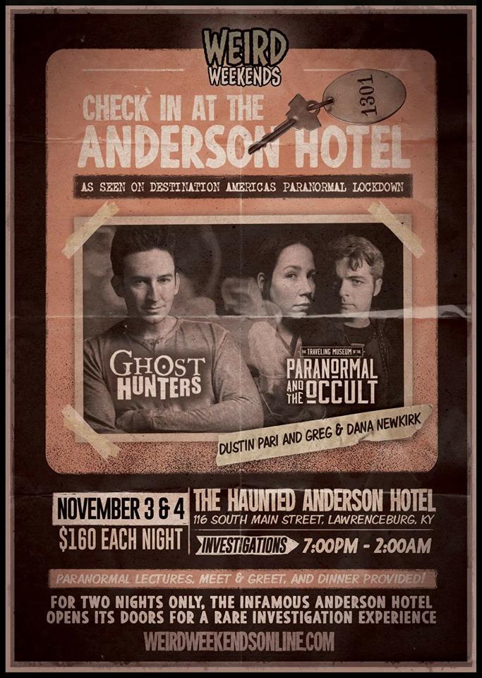 Greg Newkirk Dana Matthews Anderson Hotel Haunted Dustin Pari Ghost Hunters Kentucky Paranormal Lockdown