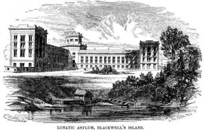 Blackwell's Island Lunatic Asylum in New York